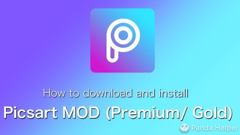 how-to-install-picsart-gold