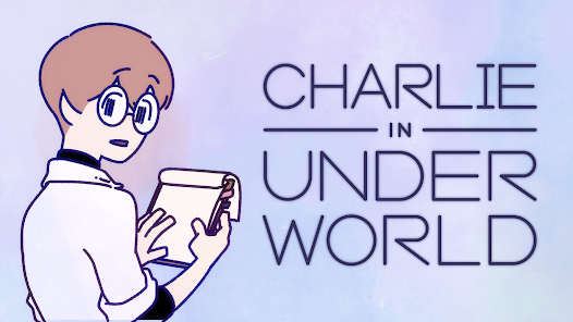 Charlie in Underworld! Mod