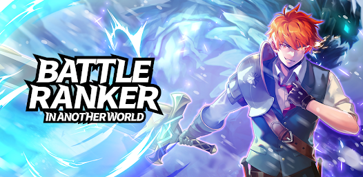 Battle Ranker in Another World Mod