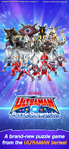 ULTRAMAN Puzzle Shuwatch!! Mod