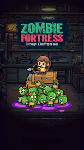 Zombie Fortress: Trap Defense Mod