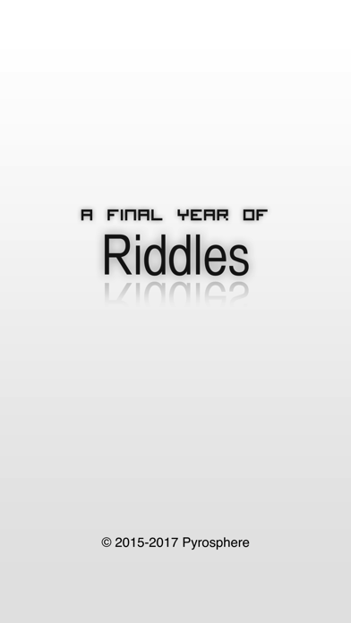 A Final Year of Riddles